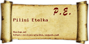 Pilisi Etelka névjegykártya